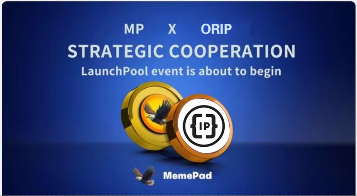 We have reached a strategic partnership with
<a href="/BRC20PGID/">PGID</a>
, and launched a new LaunchPool worth tens of thousands of #USDT. Get ready for #Orip tokens or #Orip.   Join MP to receive MP and #Orip for free.  CA:0x91392796be1d9b4868a85108070e04d819e9b9fd memepad.me #BSC