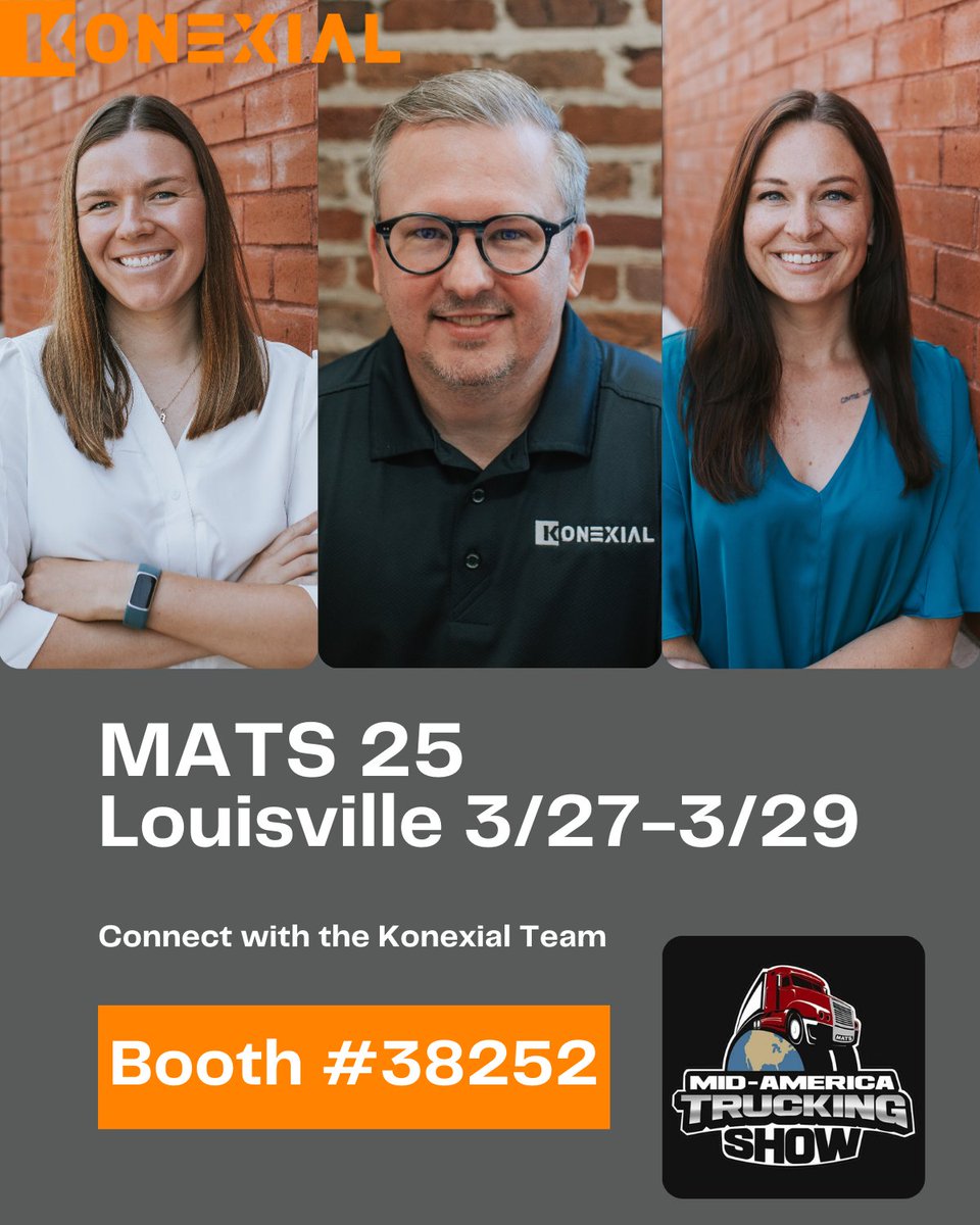 konexial's tweet image. 🚚 We’re Excited to See You at the Mid-American Truck Show! 🚚

Visit us at Booth #38252 to learn about the latest innovations from Konexial, discuss industry trends, and see how we’re driving the future of trucking technology.

#MATS25 #FleetSolutions #FleetTechnology #Logistics