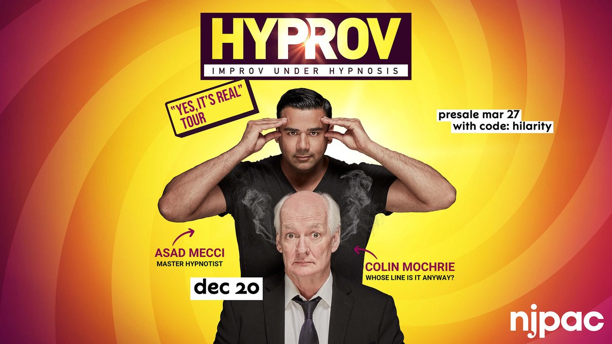 Get ready to be the star of the show! On 12/20, hypnotized audience members can star in the improv comedy show HYPROV with <a href="/hypnohype/">Asad Mecci</a> and <a href="/colinmochrie/">Colin Mochrie</a>. Use code HILARITY to grab tickets this THURSDAY: bit.ly/njpachyprov
