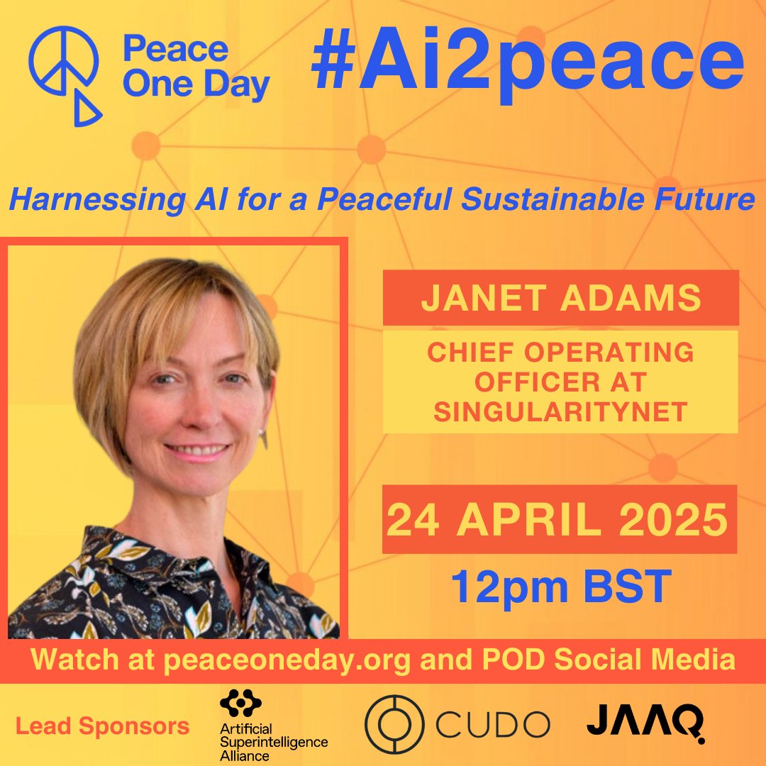 Peace One Day is proud to announce that Janet Adams​, Chief Operating Officer at SingularityNET, will be participating in #Ai2peace, broadcasting on the 24th of April.

Visit peaceoneday.org for more info.

<a href="/ASI_Alliance/">Artificial Superintelligence Alliance</a>   <a href="/CUDOS_/">CUDOS</a>   @JAAQOFFICIAL