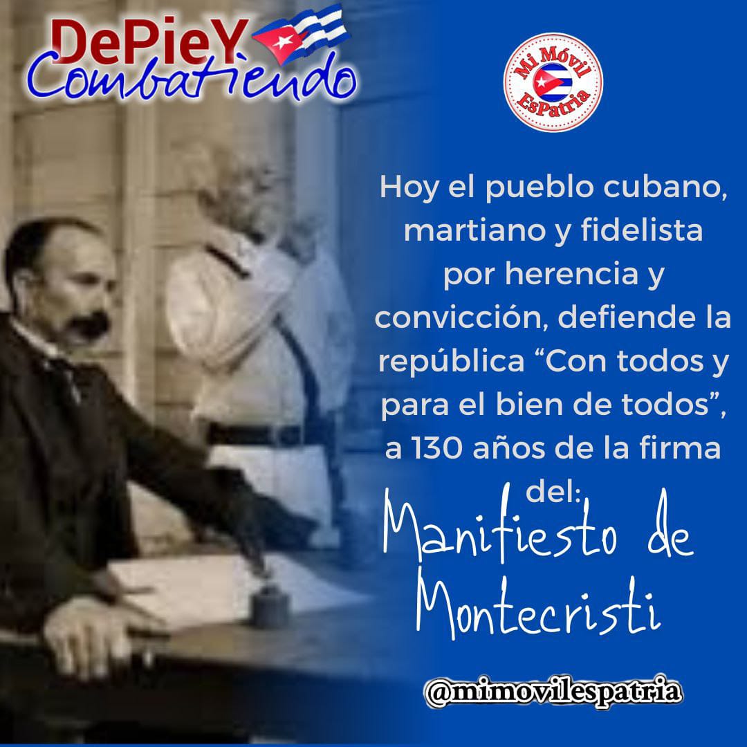 #CubaViveEnSuHistoria: 25 de marzo de 2025, Aniversario 130 de la firma del Manifiesto de Montecristi. Un documento con el que seguimos comprometidos. 
#HonorHolguinero