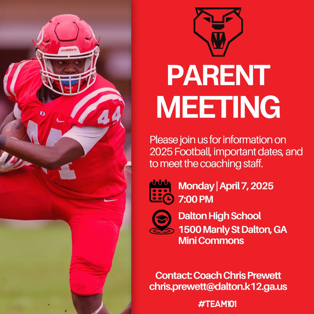 🚨🚨Parent Meeting Announcement 🚨🚨

Date: Monday April 7, 2025 

Time: 7:00 pm 

Location: Dalton HS Mini commons

Attending: All rising 9th - rising 12th grade families