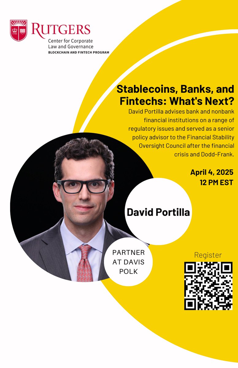 On April 4, at noon ET.  David Portilla, will give a talk on "Stablecoins, Banks, and Fintechs: What's Next?" Register here: rutgers.zoom.us/meeting/regist…