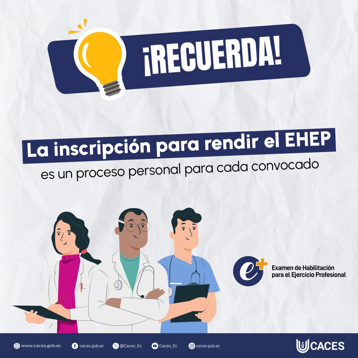 👀Revisa la convocatoria para rendir el #EHEP2025, donde encontrarás los detalles de quienes deben rendir el Examen de las carreras de Medicina, Enfermería y Odontología.⚕️📚

Ingresa aquí: caces.gob.ec/ehep-2025/