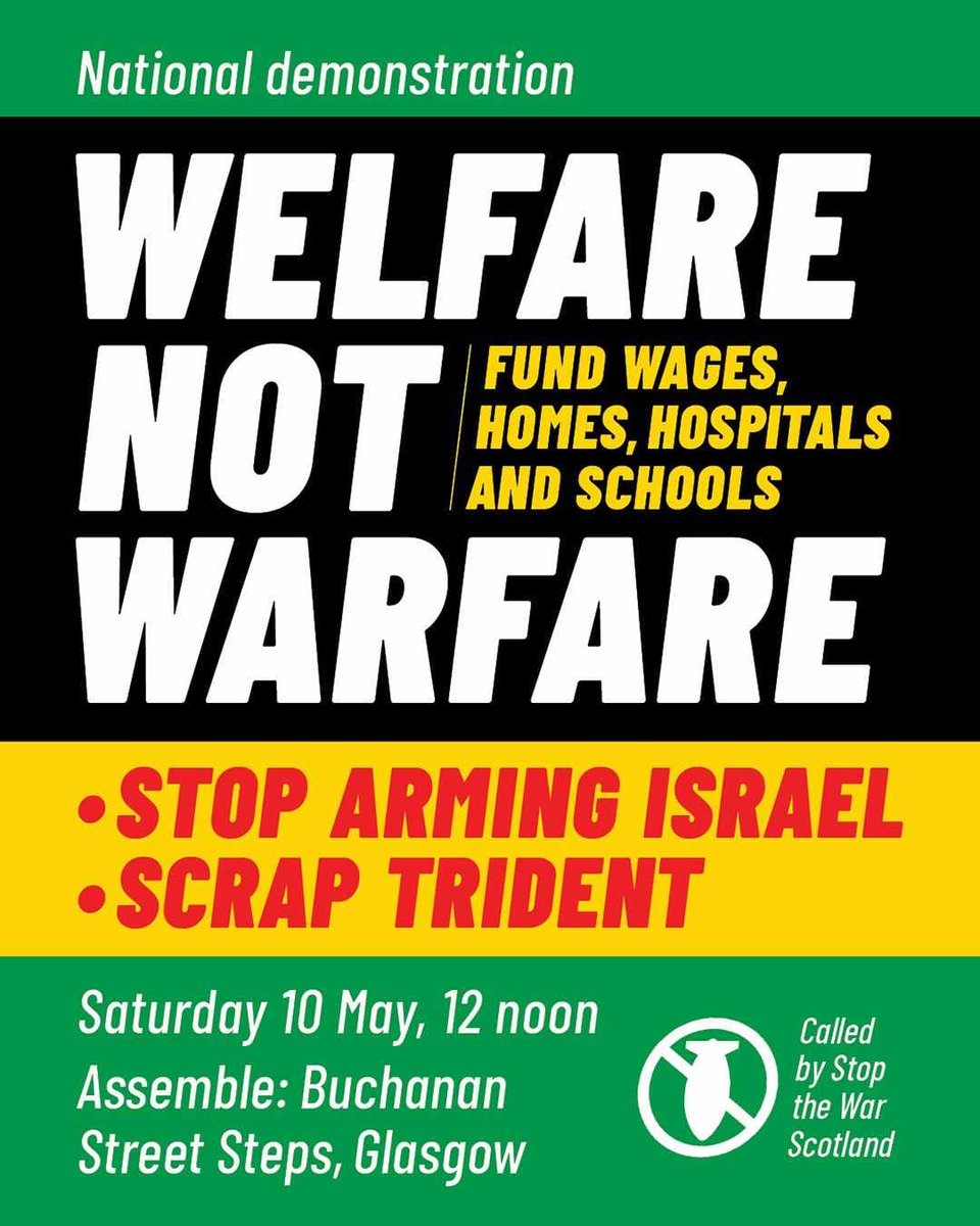 Keir Starmer has put the UK at the centre of a war drive.

The govt wants us to accept a massive increase to the defence budget whilst they slash support for the poorest. 

Join us Saturday, 10th of May in Glasgow for the national demonstration to demand
Welfare Not Warfare!