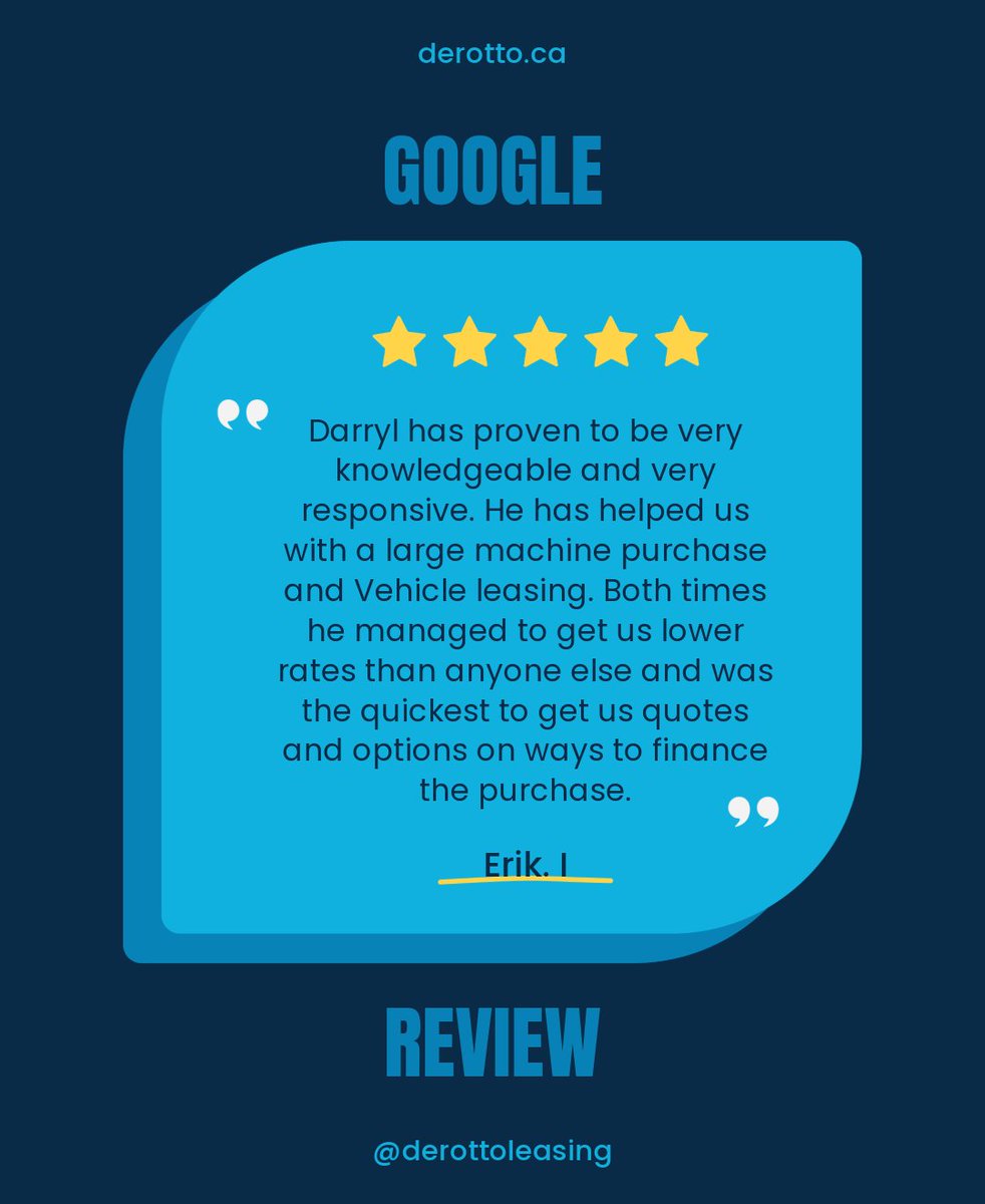 “Darryl went above and beyond to get us the best rates and fastest quotes for both a machine and vehicle purchase. Twice!” – Erik. I

When you need fast, reliable, and competitive financing, DEROTTO is here to help. Let’s get your business moving!