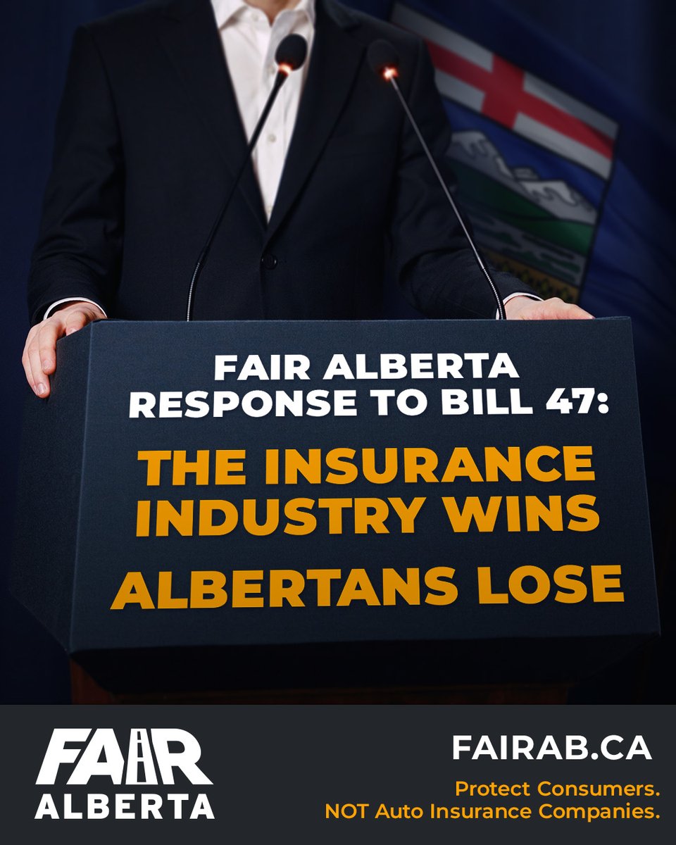 FAIR Alberta Response to Bill 47: The Insurance Industry Wins — Albertans Lose

Read the full FAIR Alberta statement here: fairab.ca/fair-alberta-r…