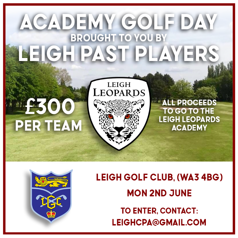 ⛳️ 𝗙𝗜𝗥𝗦𝗧 𝗔𝗡𝗡𝗨𝗔𝗟 𝗔𝗖𝗔𝗗𝗘𝗠𝗬 𝗚𝗢𝗟𝗙 𝗗𝗔𝗬 🐆

£1000+ in prizes
4-person teams, 2 in 4 scoring
Nearest Pin, Longest Drive, Beat the Pro
Post-round meal, prizes, and auction

For details or to book, email leighcpa@gmail.com or mike@leighrl.co.uk