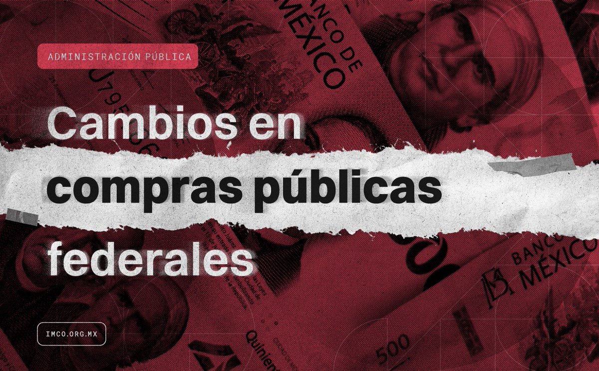 📢 Recientemente se presentaron propuestas de cambio en la normatividad de las compras y obra pública a nivel federal. El IMCO analizó estas siete modificaciones y sus principales desafíos: ¿Cuáles son?👇: imco.org.mx/cambios-en-com…