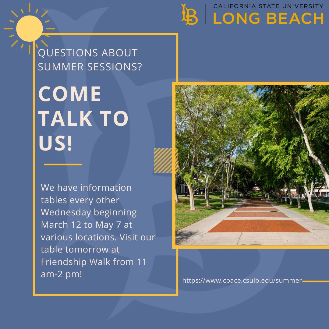 Summer session is coming up! Stop by our table tomorrow on Friendship Walk from 11-2 to get all the info you need. Whether you have questions or just want to learn more, we’re here to help! See you soon! 📚🌞

#SummerSessions #CSULB#GoBeach