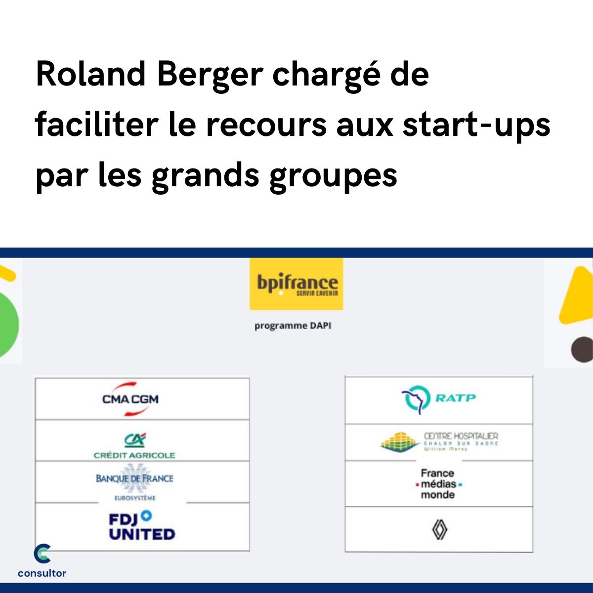 🇫🇷 [FRANCE] <a href="/Bpifrance/">Bpifrance</a> lance la 2e promo de son pgm DAPI. Ce dispositif vise à rapprocher start-ups et gds groupes en favorisant l’innovation dans les achats. <a href="/BergerParis/">Roland Berger Paris</a> réalise notamment un diagnostic de maturité pour optimiser leurs pratiques.

➡️ consultor.fr/articles/rolan…