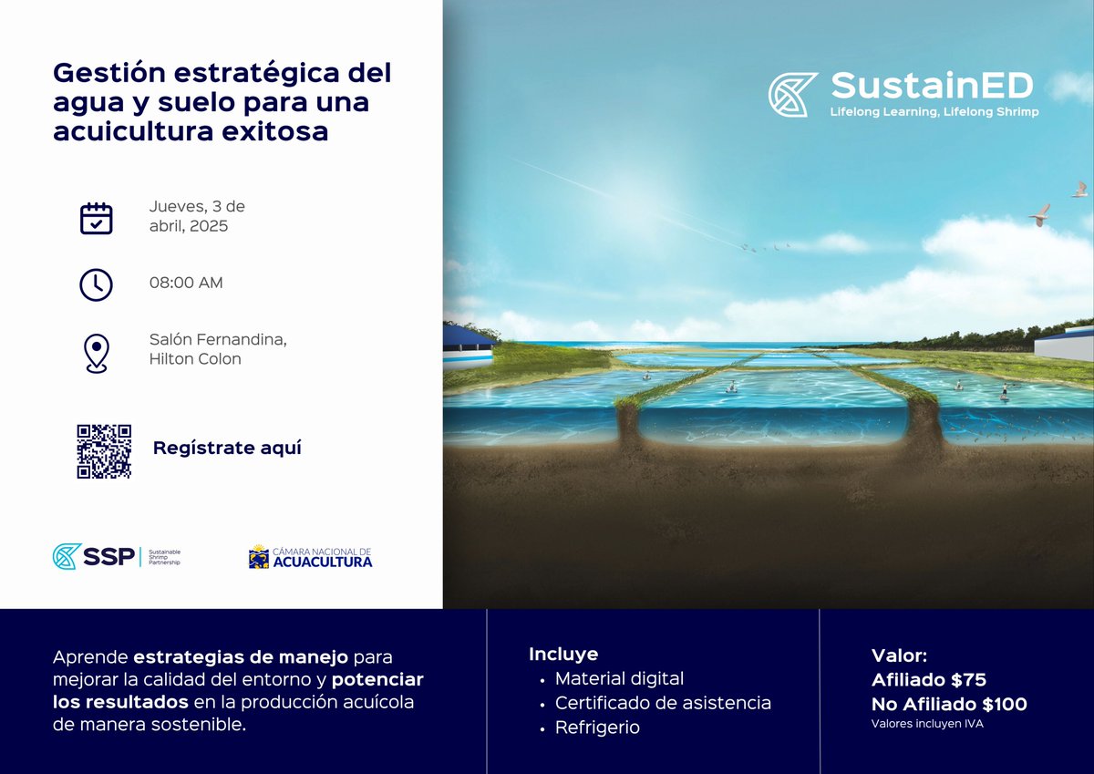 SShrimpPartner's tweet photo. El 3 de abril en SustainED, expertos del sector compartirán sus conocimientos sobre la "Gestión Estratégica del Agua y el Suelo para una Acuicultura Exitosa". 🦐 🌱

Hora: 8H00 - 13H00
Lugar: Hotel Hilton Colón (GYE), Salón Fernandina.

Inscríbete ahora → https://t.co/K0CvMBmW4P https://t.co/pfbS9IQQoq