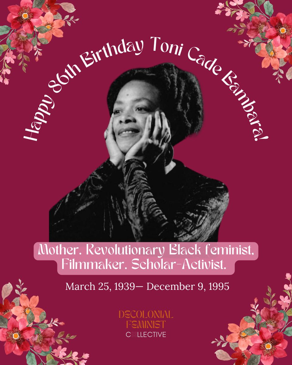 Today we honor the life and legacy of Toni Cade Bambara-a revolutionary Black feminist, mother, filmmaker, and scholar-activist. We give thanks for her many contributions, courage, and foresight ✨