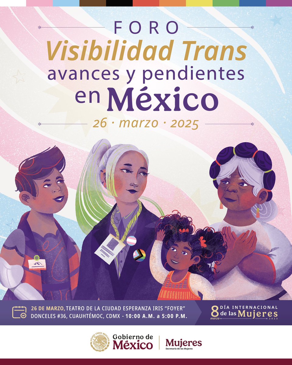 En el marco del Día Internacional de la Visibilidad Trans (31 marzo), invitamos al Foro: “Visibilidad Trans, avances y pendientes en México”.🏳️‍🌈🏳️‍⚧️

¡Súmate al cambio cultural!

 📍 Teatro de la Ciudad Esperanza Iris “Foyer” Donceles #36
📅 26 de marzo
⏰ 10:00 am a 5:00 pm