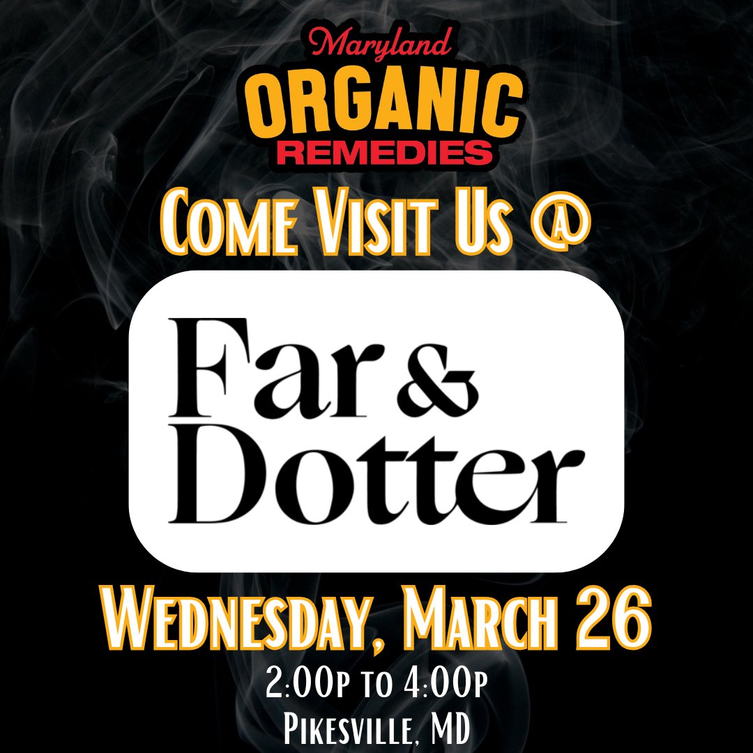 OrganicRem_MD's tweet image. 🌿✨ Join Us for a Special Pop-Up Event at #Far&amp;amp;DotterDispensary ✨🌿
We’re excited to invite you to an exclusive pop-up event to learn more about #ORMD and explore our premium cannabis products. #CannabisCommunity #OrganicRemedies #PopUpEvent #CannabisWellness #Cannabis