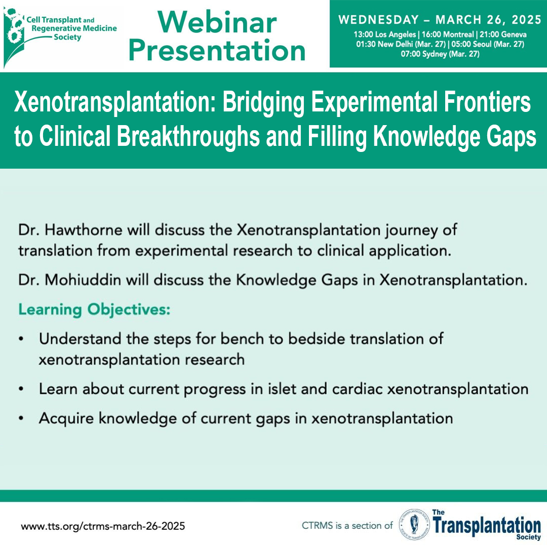 We are very excited to announce our next CTRMS Webinar on March 26, 2025 on 'Xenotransplantation: Bridging Experimental Frontiers to Clinical Breakthroughs and Filling Knowledge Gaps'.
Sign-up to attend:
tts.org/ctrms-about/ct…