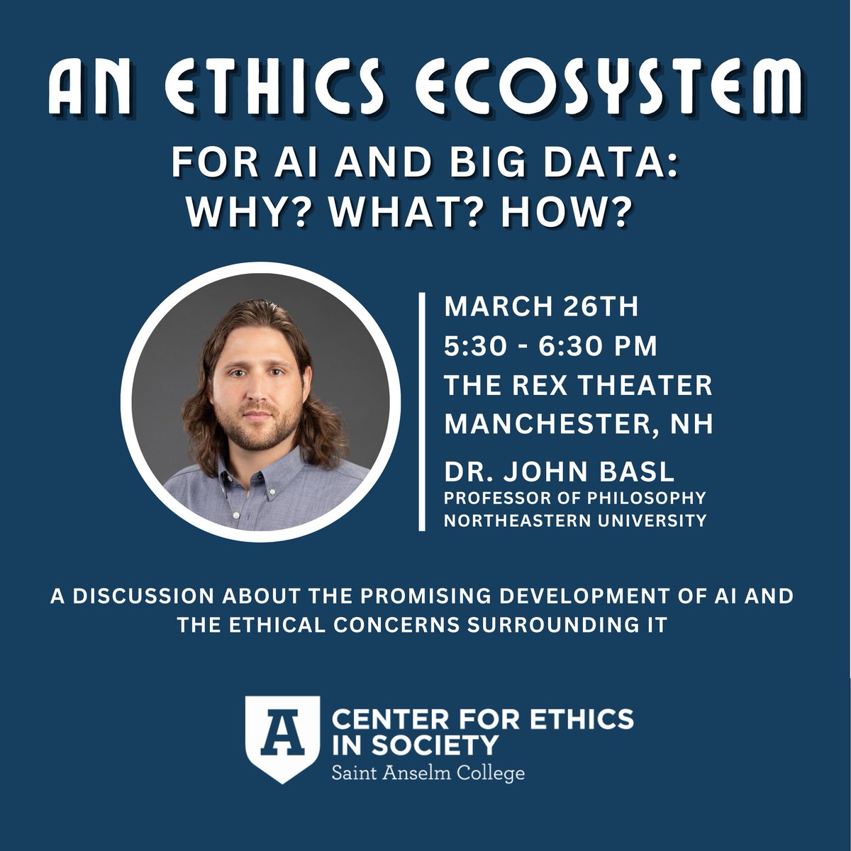 Center for Ethics in Society (@saintanselmces) on Twitter photo Join us for "An Ethics Ecosystem for AI and Big Data: Why? What? How?" with Dr. John Basl on 3/26 at The Rex Theater, Manchester. Cash bar & hors d'oeuvres! More info here: bit.ly/4idLeSn
<a href="/SaintAnselm/">Saint Anselm College</a> Join us for "An Ethics Ecosystem for AI and Big Data: Why? What? How?" with Dr. John Basl on 3/26 at The Rex Theater, Manchester. Cash bar & hors d'oeuvres! More info here: bit.ly/4idLeSn
<a href="/SaintAnselm/">Saint Anselm College</a>