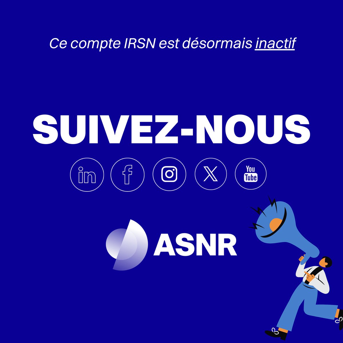 🚨Ce compte - <a href="/IRSNFrance/">IRSN France ➡️ @ASNR_Fr 📌</a> – est inactif. 
Suivez-nous désormais sur @ASNR_Fr !
Retrouvez-nous sur nos différents réseaux sociaux⬇️  
#sûreté #nucleaire #radioprotection #nuclearsafety #RadiationProtection