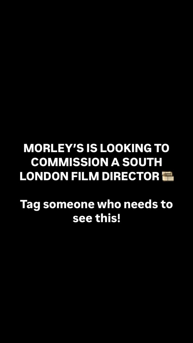Morleys UK (@morleyschicken) on Twitter photo Morley’s is commissioning a new piece and they want someone who really knows the London. Not just to film it, but to feel it.
If South London raised you and storytelling moves you, send your work in.
creatives@morleyschicken.com
Tag a friend of a friend Morley’s is commissioning a new piece and they want someone who really knows the London. Not just to film it, but to feel it.
If South London raised you and storytelling moves you, send your work in.
creatives@morleyschicken.com
Tag a friend of a friend