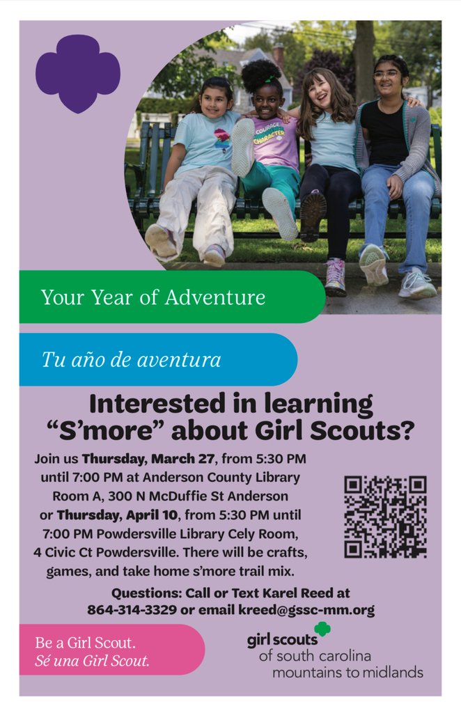 🌟 Be a Girl Scout! 🌟

Join us for crafts, games, &amp; s’more trail mix while learning “S’more” about Girl Scouts! 🍫🔥

📅 Mar 27 | 5:30-7 PM | Anderson Co. Library
📅 Apr 10 | 5:30-7 PM | Powdersville Library

❓ Info: Karel Reed, 864-314-3329