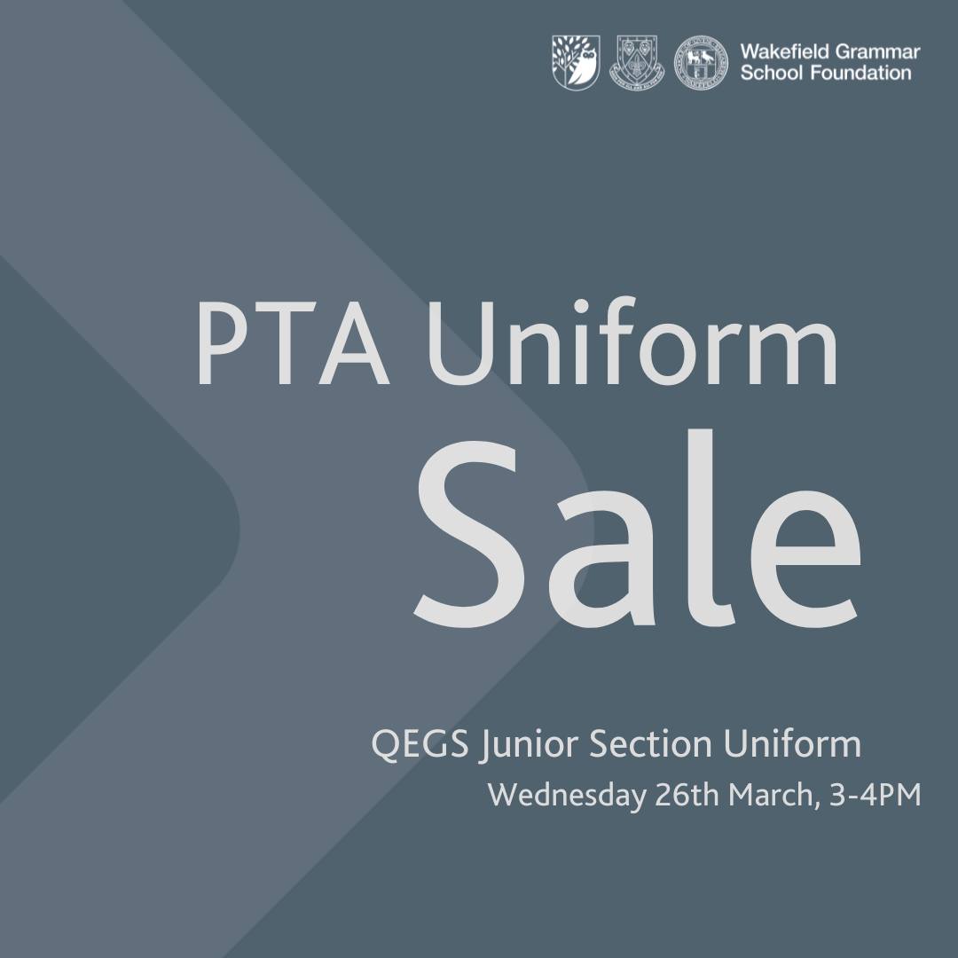 QEGS Junior Section PTA is hosting a 'Nearly New' Uniform Sale tomorrow. We will have a range of gently used QEGS Junior Section uniforms available at discounted prices! Don't miss out, we look forward to seeing you there.🏫🎒

📍 Wakefield Grammar Pre-Prep, 3-4PM