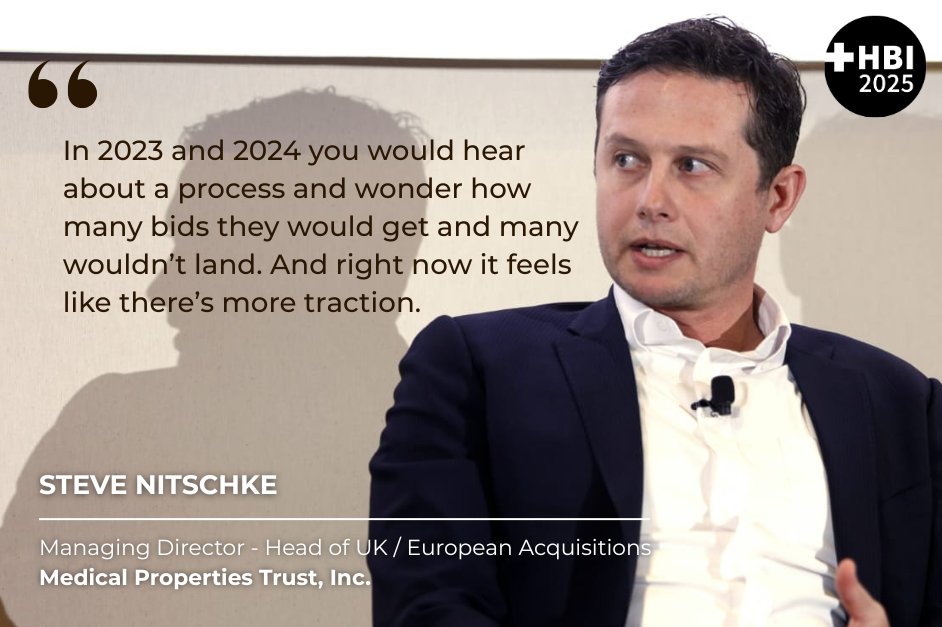 In his session, ‘Investing in Healthcare property’, Steve Nitschke, Managing Director - Head of UK / European Acquisitions, Medical Properties Trust, Inc. shared the below.

Session sponsored by Medical Properties Trust, Inc.

#HBI2025 #InvestingInHealthcare #HealthcareProperty