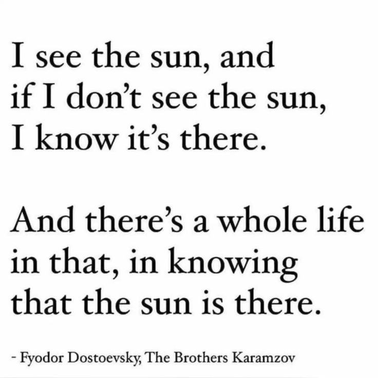— Fyodor Dostoyevsky