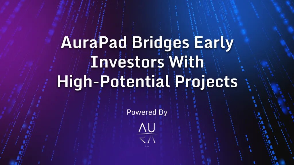 The best investments start with the right opportunities. 

AuraPad, powered by Aura DEX, bridges early investors with high-potential projects, offering fair access, secure IDOs, and seamless trading.

Are you ready to get in early?