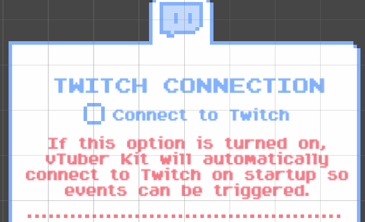 Kyuppin's tweet photo. The new Twitch connection stuff works! And the best part is that it's all automated now. So no more messing with oauth codes and channel name/id input. It just works! Will be testing and will upload this tomorrow if all is working #vTuberKit https://t.co/YCeVmhIiKd