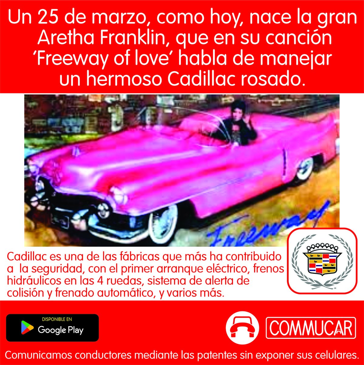 commucar's tweet image. En el natalicio de Aretha Franklin, la recordamos por la canción 'Freeway of love', donde soñaba con manejar un Cadillac Dorado. Y homenajeamos a esta empresa por la preocupación histórica por la comodidad y seguridad de sus conductores. Ese es el espíritu que reina en Commucar.