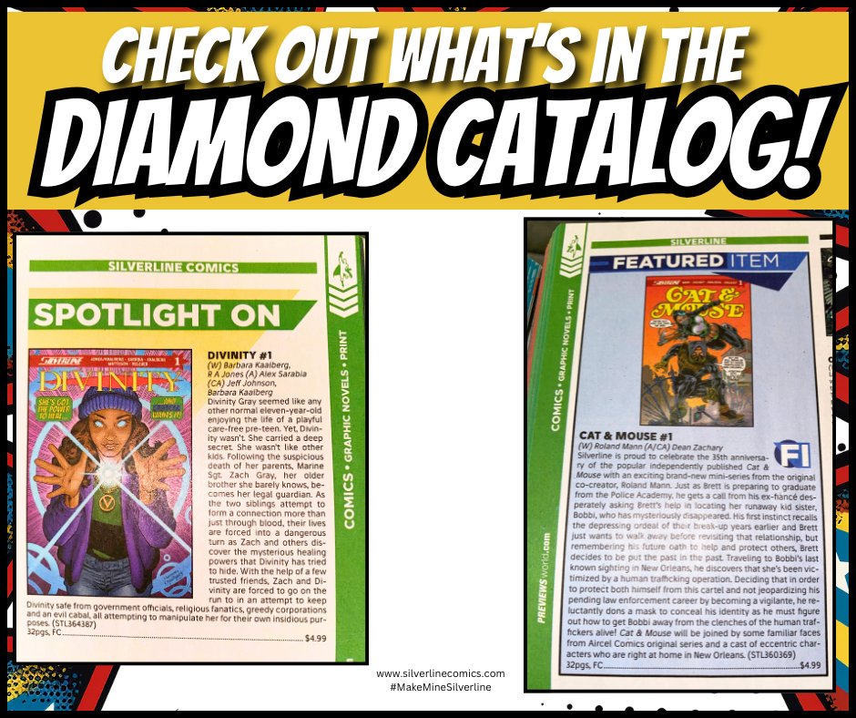 🔥 BIG NEWS, SILVERLINE FANS! 🔥

Both Divinity and Cat &amp; Mouse are officially in the latest Diamond Comics Catalog—with special mentions! 📷 

That’s right, Silverline Comics is making waves, and now comic shops nationwide and internationally can stock up on these amazing