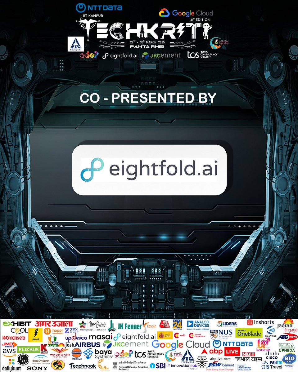 techkriti_iitk's tweet image. Techkriti’25 proudly announces eightfold.ai as our CO-PRESENTED BY SPONSOR for 31st Edition of Asia’s Largest Technical & Entrepreneurial Festival, Techkriti | IIT Kanpur.
#Techkriti25 #InnovationUnleashed #PanthaRhei #31stEdition #marketing