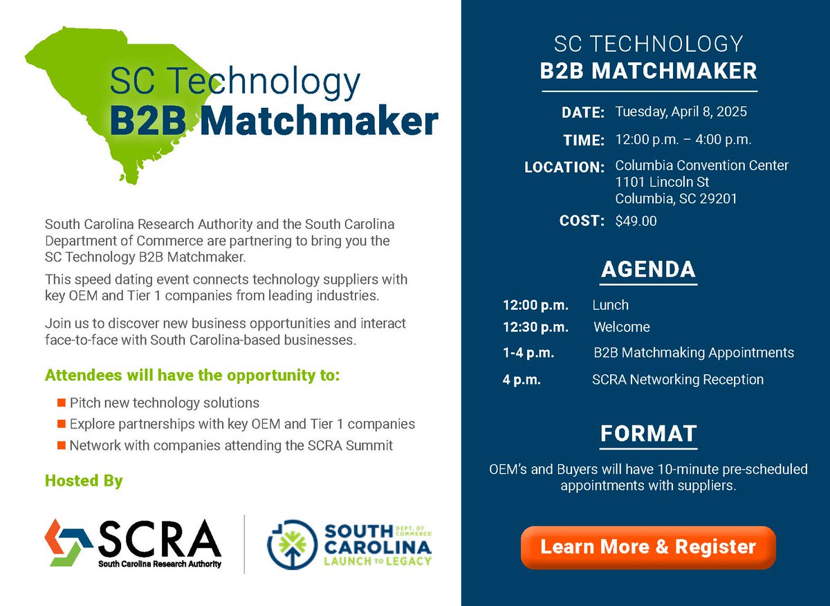 Coming up:  Technology B2B Matchmaker Event -
South Carolina Research Authority (SCRA) and the SC Department of Commerce are partnering to bring you the SC Technology B2B Matchmaker!  Register here:
eventbrite.com/e/technology-b…