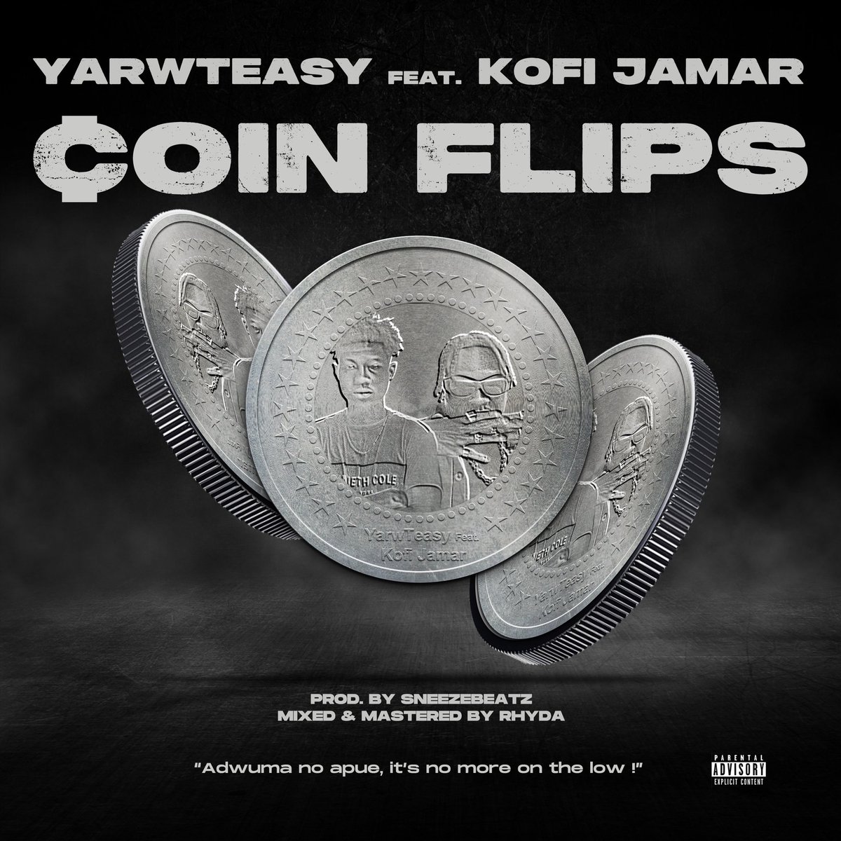 First single of the year #CoinFlips drops on the 30th March and it features <a href="/KofiJamar/">Kofi Jamar</a> 
Produced by : <a href="/Sneezebeatz_/">Sneezebeatz</a> 
Mixed &amp; Mastered by : Rhyda 
Art Direction : <a href="/Kofi_money/">Kofi Money</a>