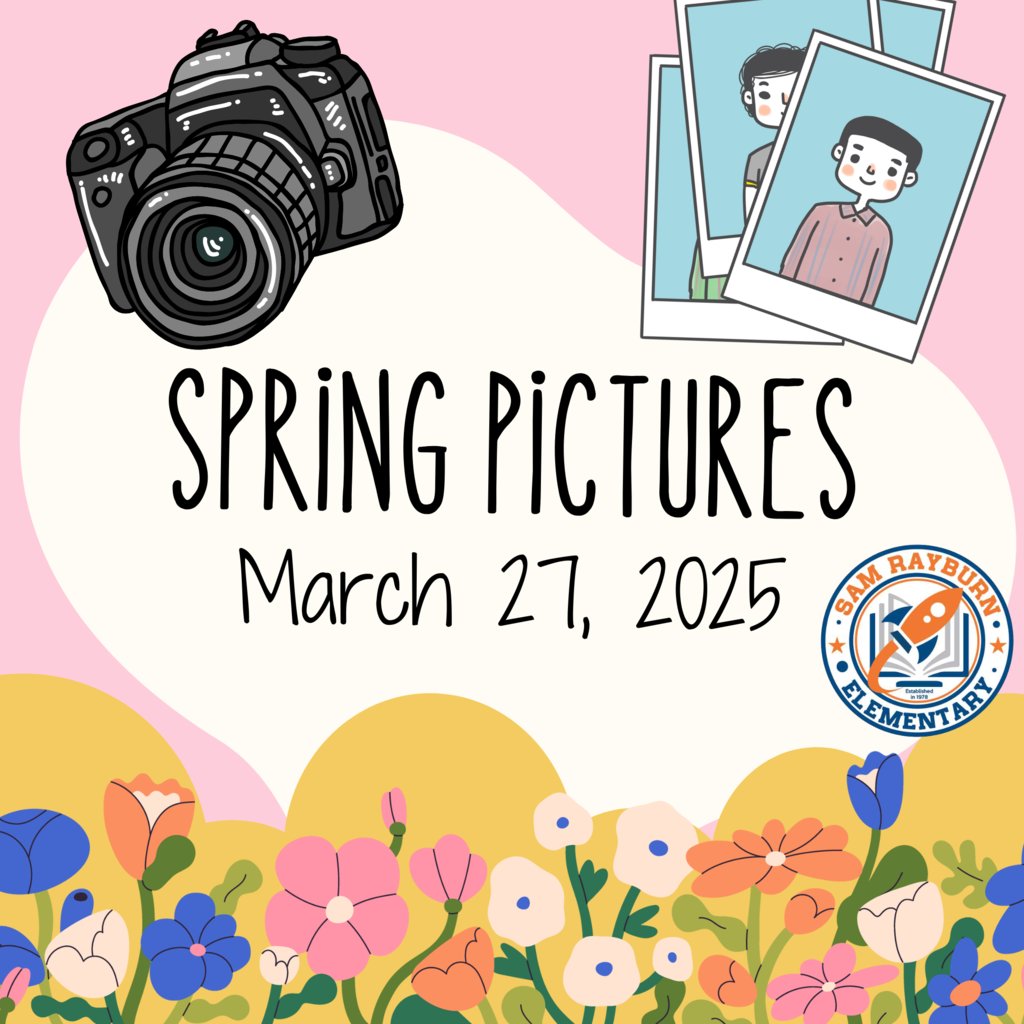 Rockets120's tweet image. 🌸📸 Get ready for smiles! Rayburn Elementary&apos;s Spring Pictures are happening on March 27, 2025! Don’t forget to wear your favorite outfit! 🌼 #RayburnElementary #SpringPictures