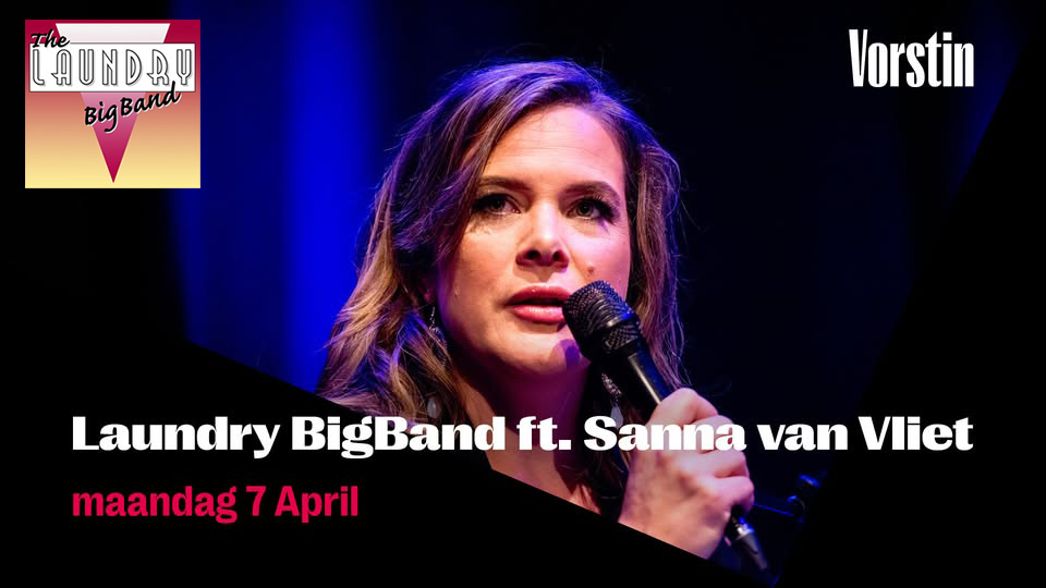 Wasdag (154) met Sanna van Vliet (Vocals). Iedereen is welkom voor een kijkje in de keuken van The Laundry Big Band tijdens de openbare repetitie (20:00h tot 21.15h) en wasdagconcert (21:30h tot 22:30h)
<a href="/devorstin/">De Vorstin</a> <a href="/bigband/">FTO Bigband</a> <a href="/jazz/">Jasmine</a> <a href="/uhilversum/">UITpuntHilversum</a> <a href="/mediastad/">Mediastad</a>