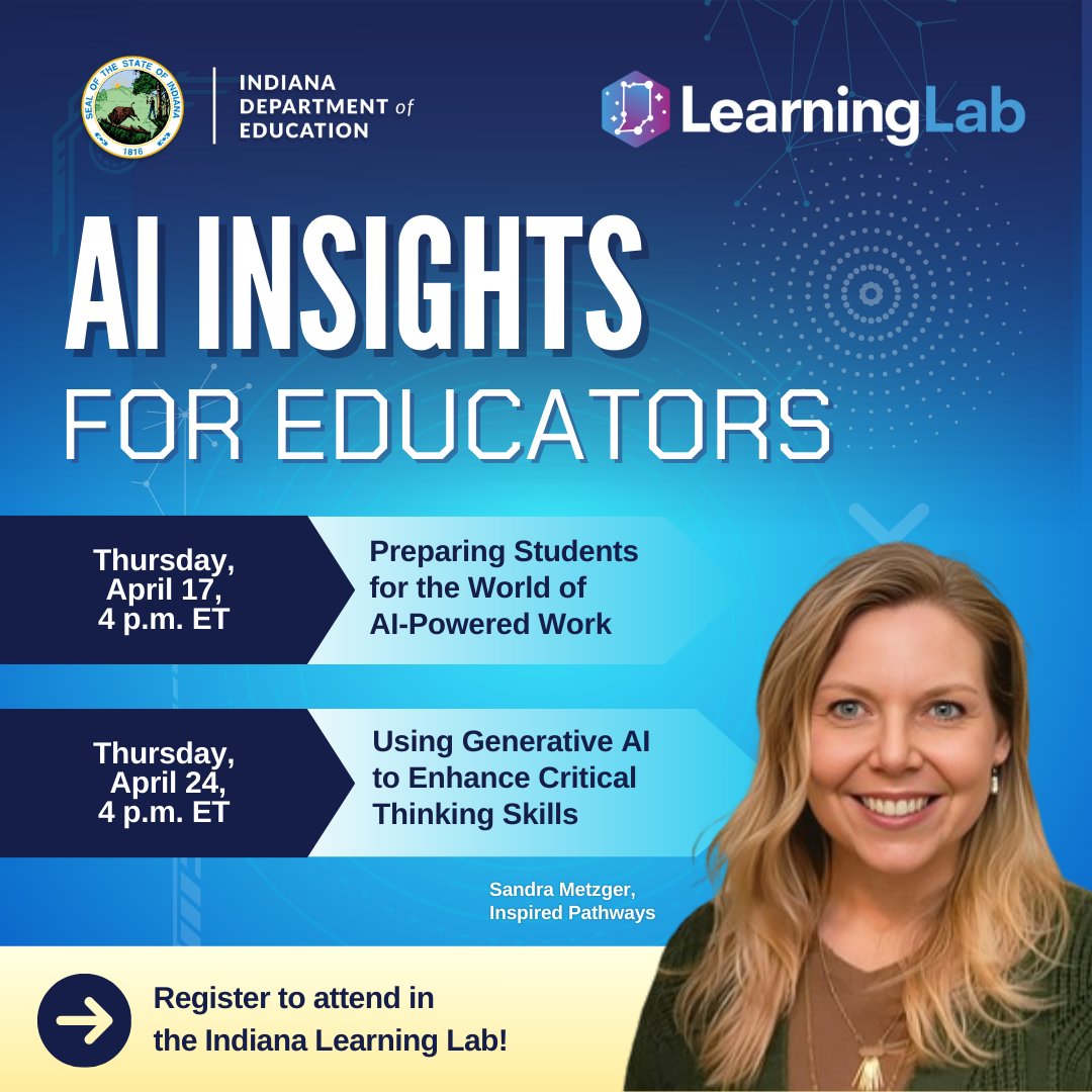 Join Dr. Sandra Metzger at 4 p.m. on 4/17 for a session providing practical strategies for educators to prepare secondary students for success in AI-driven workplaces. Register here: inlearninglab.com/workshops #INeLearn