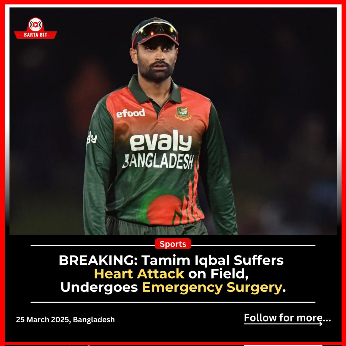 barta_bit's tweet photo. Tamim Iqbal suffers heart attack on field,undergoes surgery.
#mojojamil
#bdsports
#online_journalism https://t.co/SsLkUOPV3I