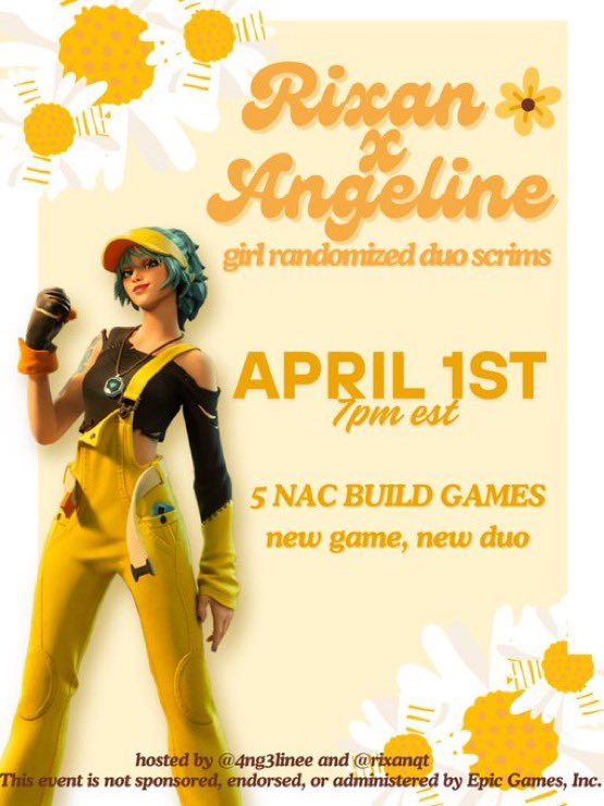 🌼 ANGELINE X RIXAN 🌼
RANDOMIZED GIRL DUO SCRIMS
🗓️April 1st, 7PM EST
🎮5 NA Build Games

To be considered ↓
•Follow → @4ng3linee &amp; @rixanqt &amp; <a href="/scrimsbytempzzz/">tempzzz</a> 
•Like ❤︎ &amp; Retweet ↻this post
•Comment "🌼" to sign up as a solo,each game you will have a NEW randomized duo