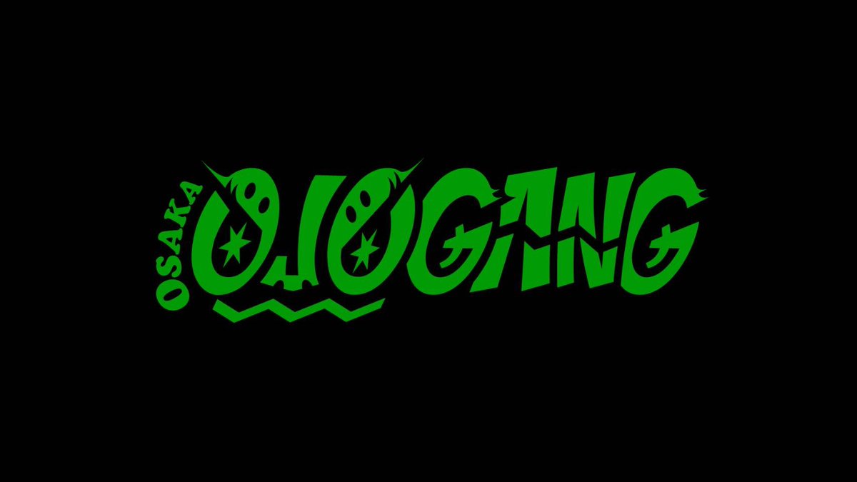オジョ・ギャング スローガン WSWF Osaka Ojo Gang オジョギャング