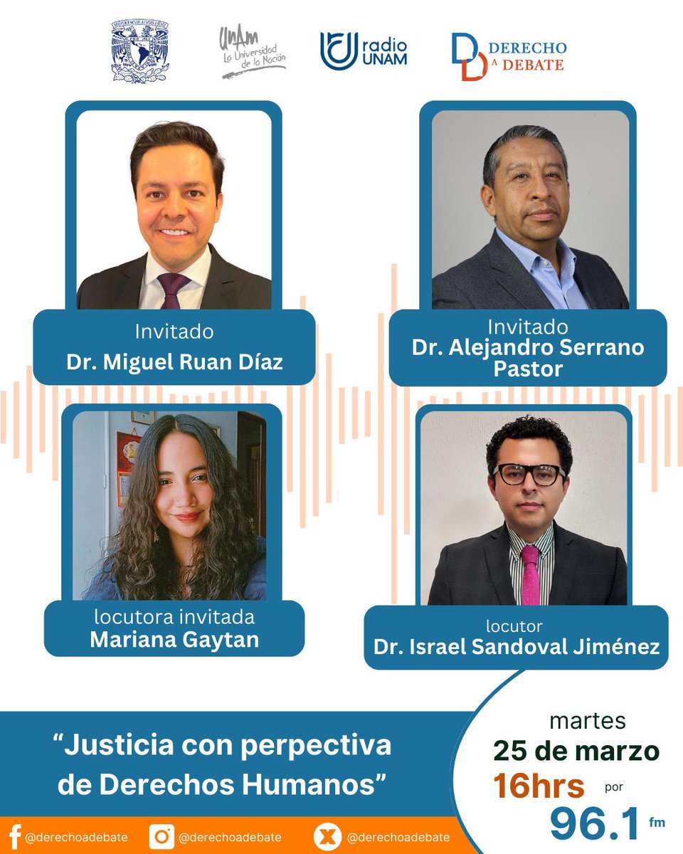 Esta tarde no te pierdas Derecho a Debate por el 96.1fm <a href="/RadioUNAM/">Radio UNAM</a> hablaremos sobre justicia con perspectiva de derechos humanos. Junto al Dr. #AlejandroSerrano y el Dr. #MiguelRuan 
🎙️ Dr. #IsraelSandoval y #marianaGaytan