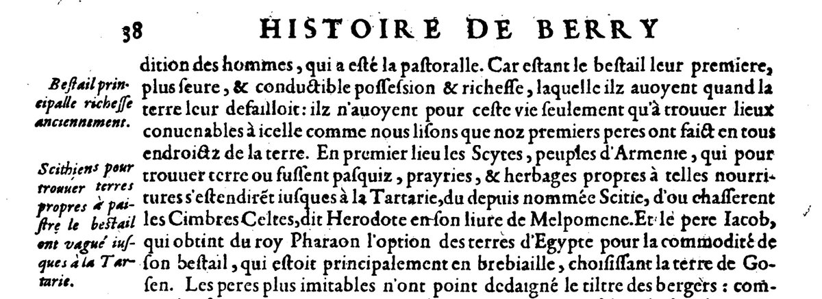 «First, the Scythians, a people of Armenia, who in search of lands with pastures and grasslands suitable for grazing, expanded as far as Tartary, later called Scythia, from where they drove out the Cimbrian Celts, as Herodotus recounts in his book Melpomene.»

«The Gauls, as