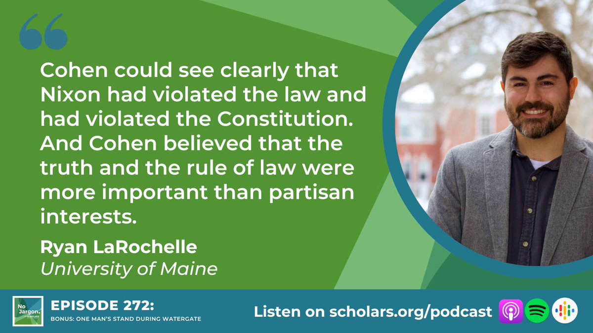 NoJargon (@nojargonpodcast) on Twitter photo In this bonus episode, Ryan LaRochelle (<a href="/UMainePoliSci/">UMainePoliSci</a>) shares a powerful but lesser-known #Watergate story on Rep. William S. Cohen, a #Republican who helped hold Nixon accountable—offering lessons for today's divided political landscape.
🎧Listen here: scholars.org/podcast/bonus-… In this bonus episode, Ryan LaRochelle (<a href="/UMainePoliSci/">UMainePoliSci</a>) shares a powerful but lesser-known #Watergate story on Rep. William S. Cohen, a #Republican who helped hold Nixon accountable—offering lessons for today's divided political landscape.
🎧Listen here: scholars.org/podcast/bonus-…