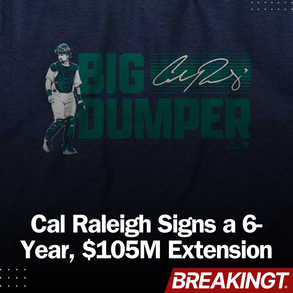 BreakingT's tweet image. Big Dumper, big payday 💰
Cal Raleigh and Seattle are finalizing a 6-year, $105M extension, per reports — locking down one of baseball’s top catchers through 2030. #SeaUsRise #Seattle #MLB #OpeningDay