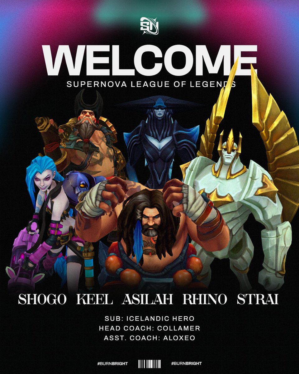 Introducing a few familiar faces and some new faces to the league, now playing under Supernova for #NACL 2025 Split 1!✨

<a href="/Straightlol_/">Strai</a>🦍
<a href="/RyanPKeel/">Ryan Keel</a> 🦖
<a href="/asilxxh/">asilah</a>🐒
<a href="/shogolol/">Shogo</a>🐻
<a href="/PocketRhinolol/">RHINOOOOOOOOOOOOOOOOOOOOOOOOOOOOOOOOOOOOOOOOOOOOOO</a>🦏
<a href="/HeroIcelandic/">icelandic_hero</a>🦊

@Bcollamer🐱
<a href="/aloxeolol/">Aloxeo</a>🦀

#BurnBright💫| #SNWIN | #NACL