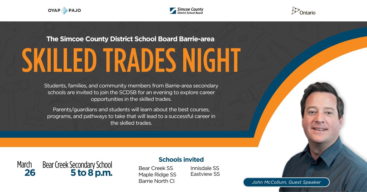 If you are an SCDSB student interested in learning more about a career in the #SkilledTrades, don't miss the  𝐒𝐂𝐃𝐒𝐁 𝐁𝐚𝐫𝐫𝐢𝐞-𝐚𝐫𝐞𝐚 𝐒𝐤𝐢𝐥𝐥𝐞𝐝 𝐓𝐫𝐚𝐝𝐞𝐬 𝐍𝐢𝐠𝐡𝐭 happening tomorrow, Wednesday, March 26 from 5 to 8 p.m.!

#Support #Innovation #SCDSB