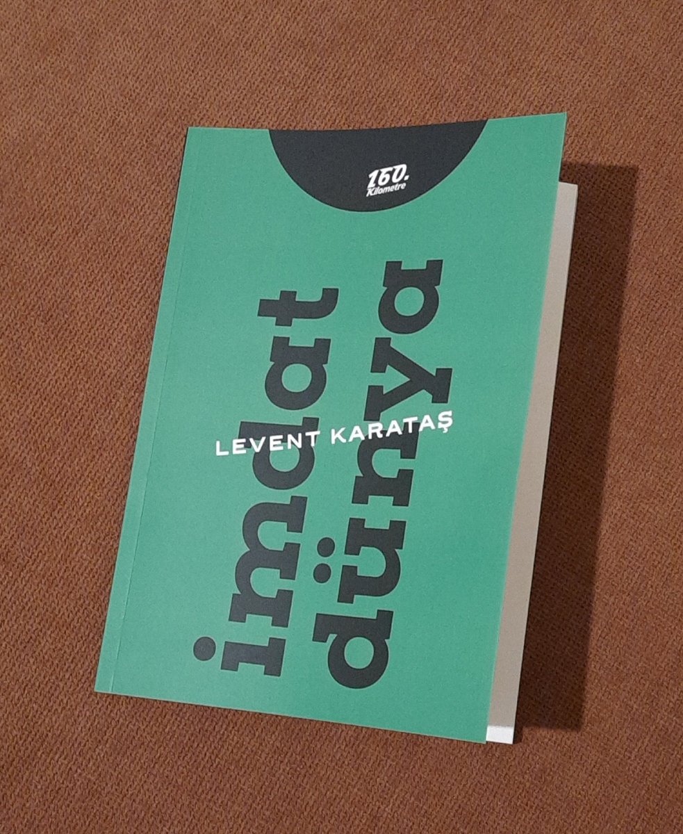 "Faulkner karakteriyim
güvenle ölüyorum."

Çok daraldığım bir günde İmdat Dünya'ya sığındım. İyi şiirde teselli buldum. Görünüşte bir olgunluk eseri ama yanı sıra bir ilk kitap tazeliğinde. Böyle bir saflığı yakalamak için Levent Karataş gibi özel bir şair olmak gerekiyor zaten.