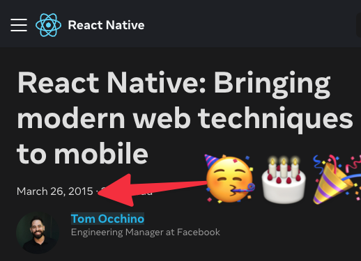 sebastienlorber's tweet image. React Native turns 10 today! 🎉🤯

A huge shoutout to everyone who made it happen!

And to the amazing React Native community—always pushing forward, tackling challenges, and building the future of native declarative UI together 💙🚀

To the next promising decade! 🥂