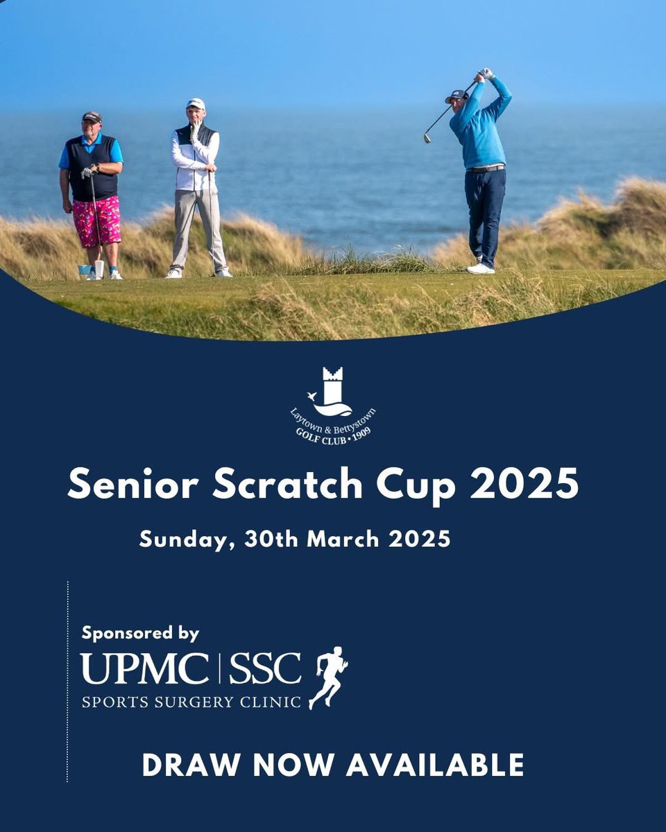 The draw for the 2025 Senior Scratch Cup (sponsored by UPMC Sports Surgery Clinic <a href="/SSCSantry/">UPMC Sports Surgery Clinic</a> ) is now available.

Go to landbgolfclub.ie/club/senior-sc… for more information including Tee Sheets, Waiting List and Course Information.