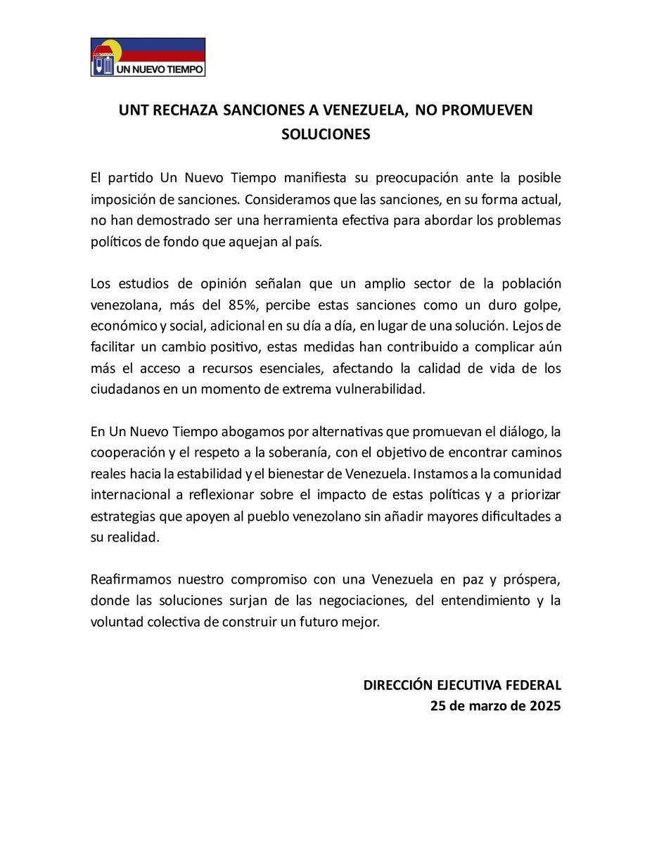 El partido Un Nuevo Tiempo manifiesta su preocupación ante la posible imposición de sanciones. Consideramos que las sanciones, en su forma actual, no han demostrado ser una herramienta efectiva para abordar los problemas políticos de fondo que aquejan al país.

Los estudios de